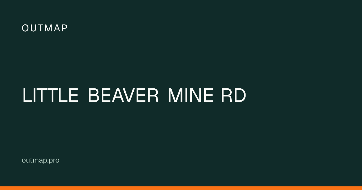 Map of LITTLE BEAVER MINE RD