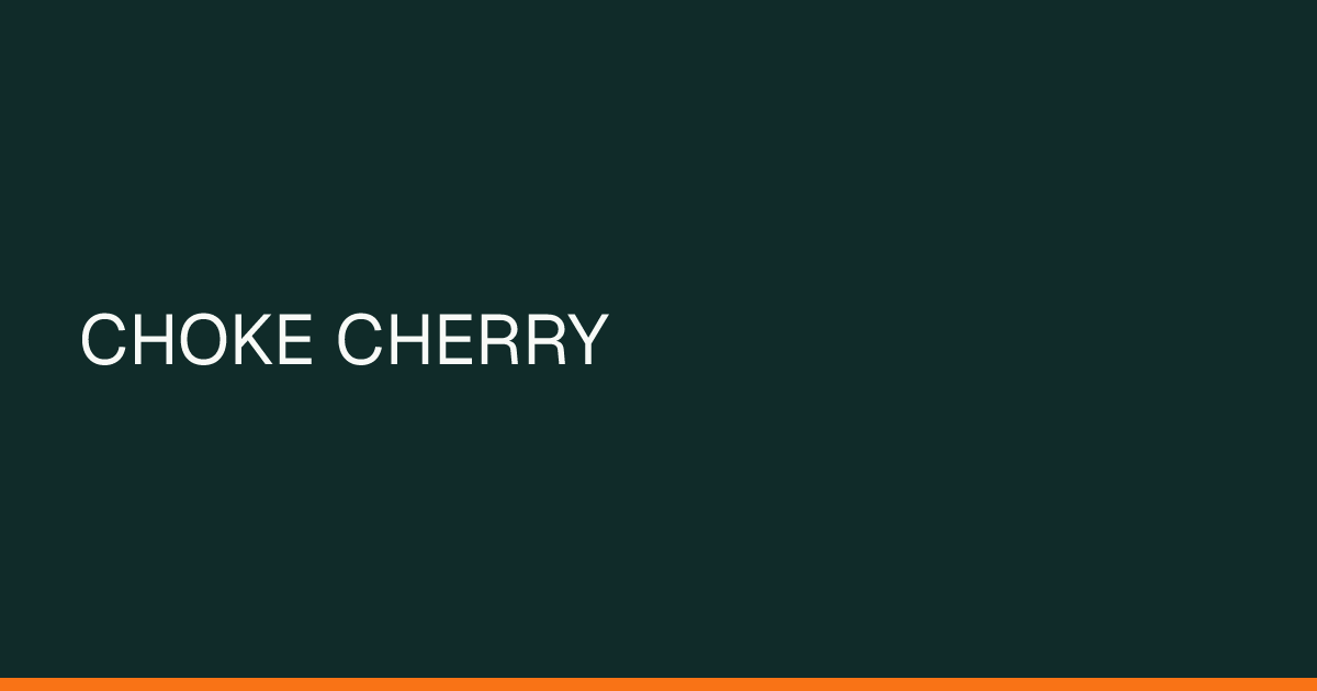 Map preview of CHOKE CHERRY