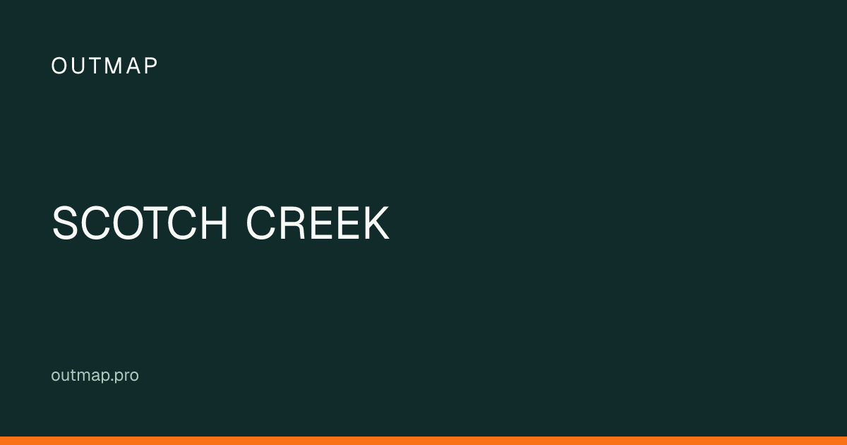 Map of SCOTCH CREEK