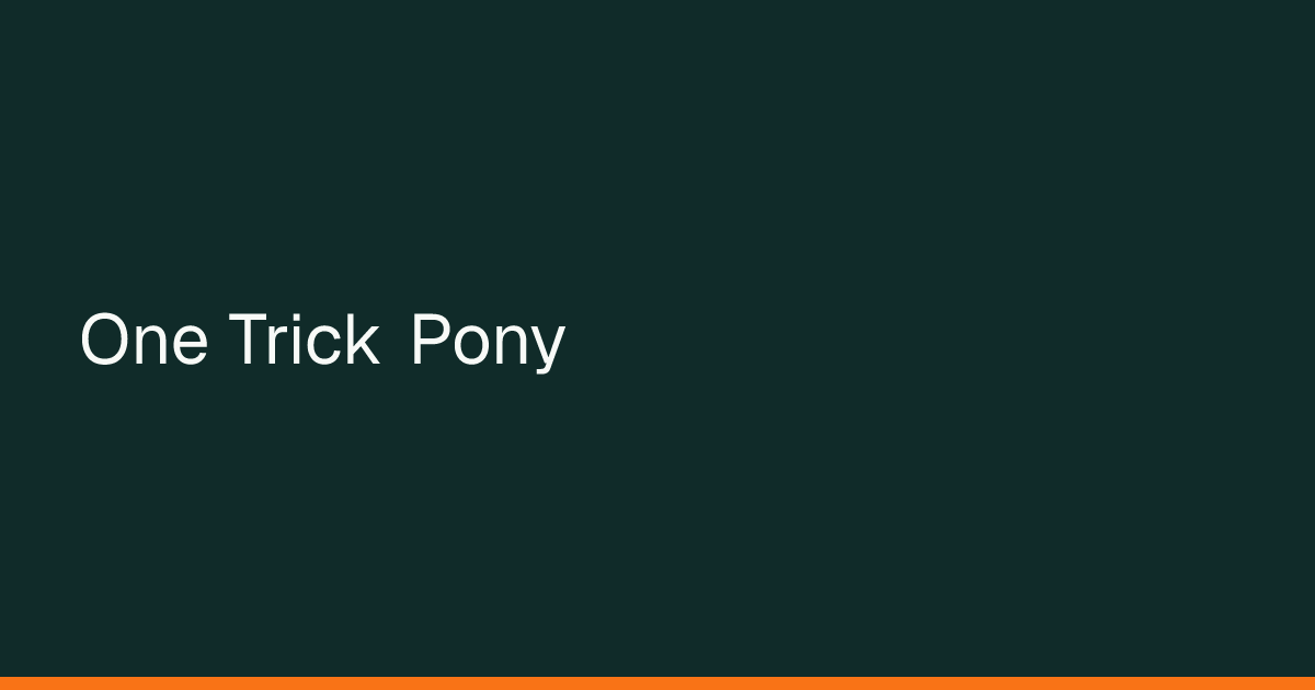 Map preview of One Trick Pony