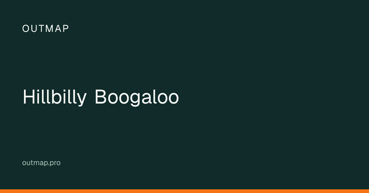 Map of Hillbilly Boogaloo